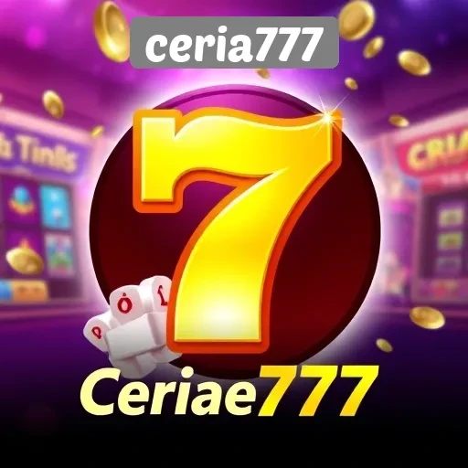 Keunggulan dan Fitur Menarik di Situs Game Ceria777