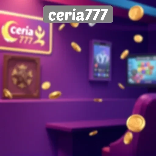 Cara Bergabung dan Bermain di Ceria777 Secara Aman